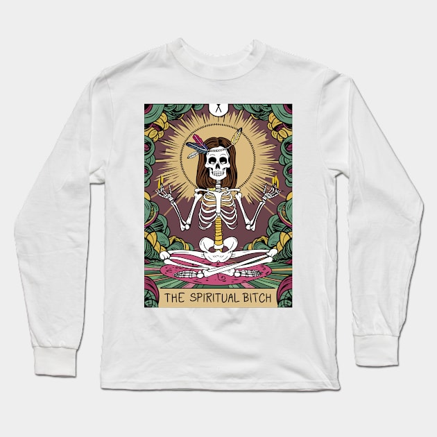 Funny Tarot Card : The Spiritual Bitch Long Sleeve T-Shirt by Custom Prints HD